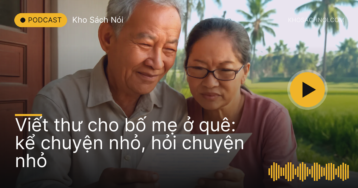 Cặp vợ chồng già ngồi hiên nhà cùng đọc lá thư