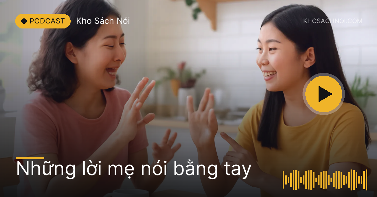 Hai mẹ con trò chuyện bằng ngôn ngữ ký hiệu bên bàn bếp buổi sáng