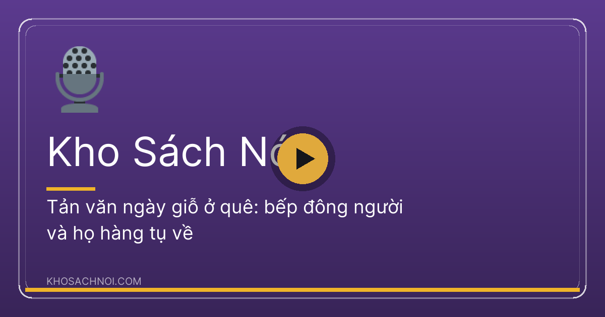 Đại gia đình tụ họp trong sân nhà quê, những người phụ nữ cùng nấu nướng